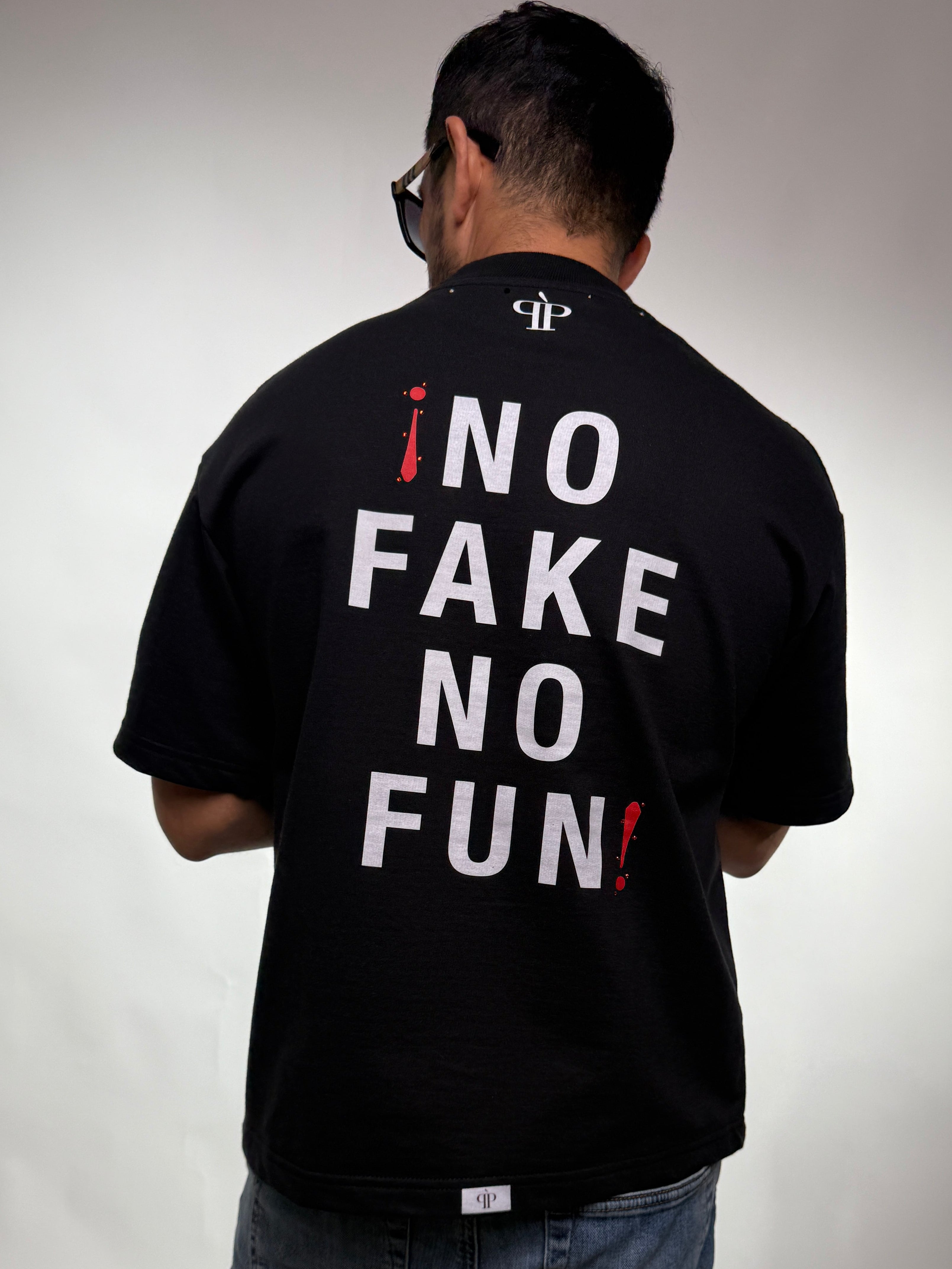 NO FAKE NO FUN